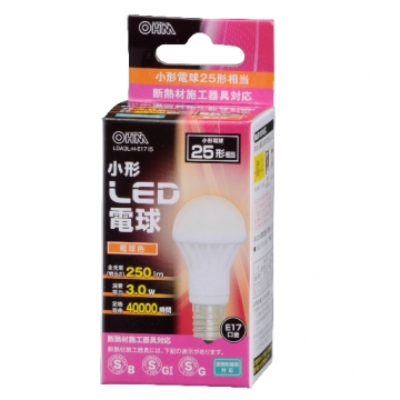 LED電球 小形 E17 25形相当 電球色 [品番]06-3087