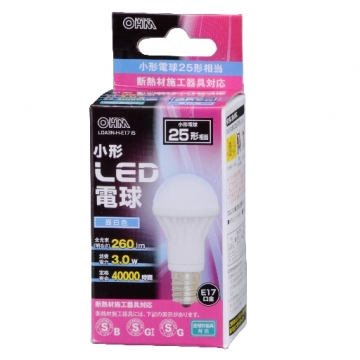 LED電球 小形 E17 25形相当 昼白色 [品番]06-3088