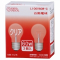 白熱電球 E26 60W クリア 2個入 [品番]06-0471