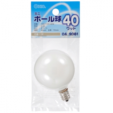 ミニボール球 G-50 E12/40W ホワイト [品番]04-9081