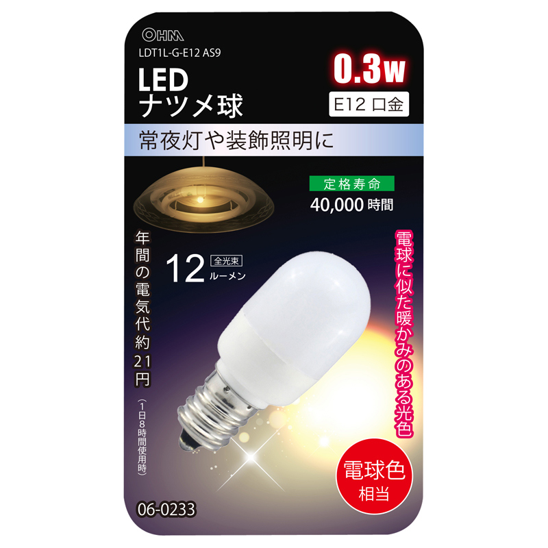 LEDナツメ球 常夜灯 E12 電球色 [品番]06-0233｜株式会社オーム電機