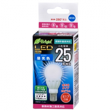LED電球 小形 E17 25形相当 昼光色 [品番]06-3357