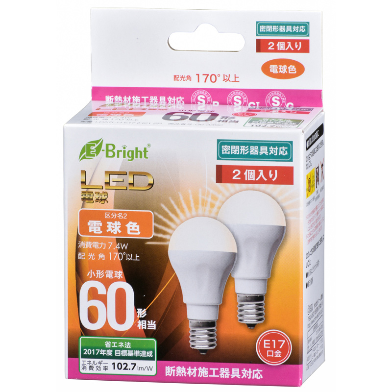 LED電球 小形 E17 60形相当 電球色 2個入 [品番]06-3392｜株式会社 