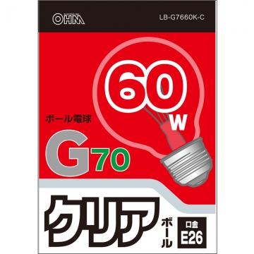 白熱ボール電球 60W E26 G70 クリア [品番]06-0539