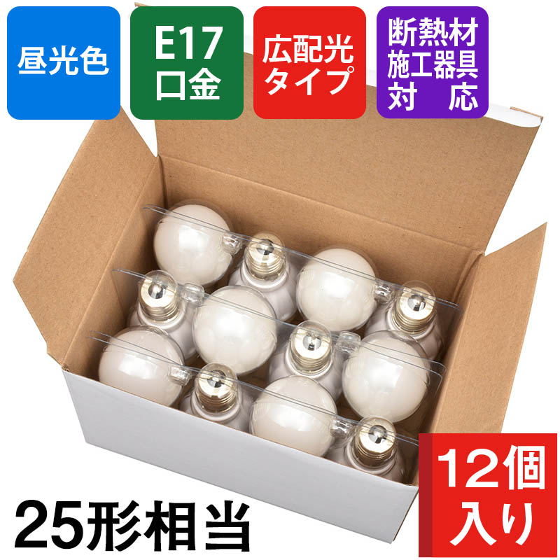 LED電球 小形 E17 25形相当 昼光色 12個入 [品番]06-3626｜株式会社