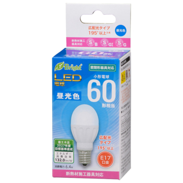 LED電球 小形 E17 60形相当 昼光色 [品番]06-4318