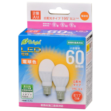 LED電球 小形 E17 60形相当 電球色 2個入 [品番]06-4323