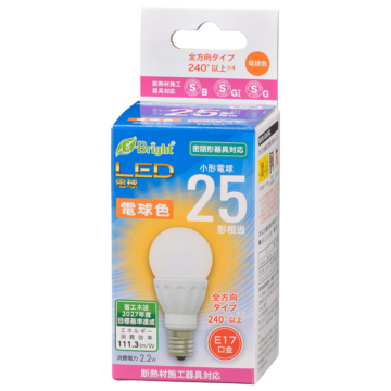 LED電球 小形 E17 25形相当 電球色 [品番]06-4331