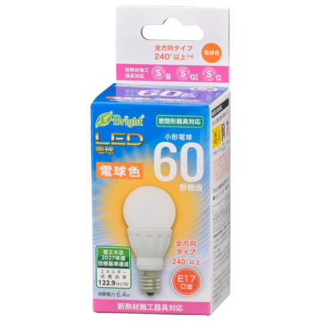 LED電球 小形 E17 60形相当 電球色 [品番]06-4335