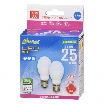 LED電球 小形 E17 25形相当 昼光色 2個入 [品番]06-4808