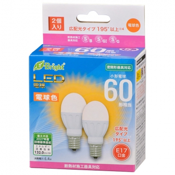 LED電球 小形 E17 60形相当 電球色 2個入 [品番]06-4323